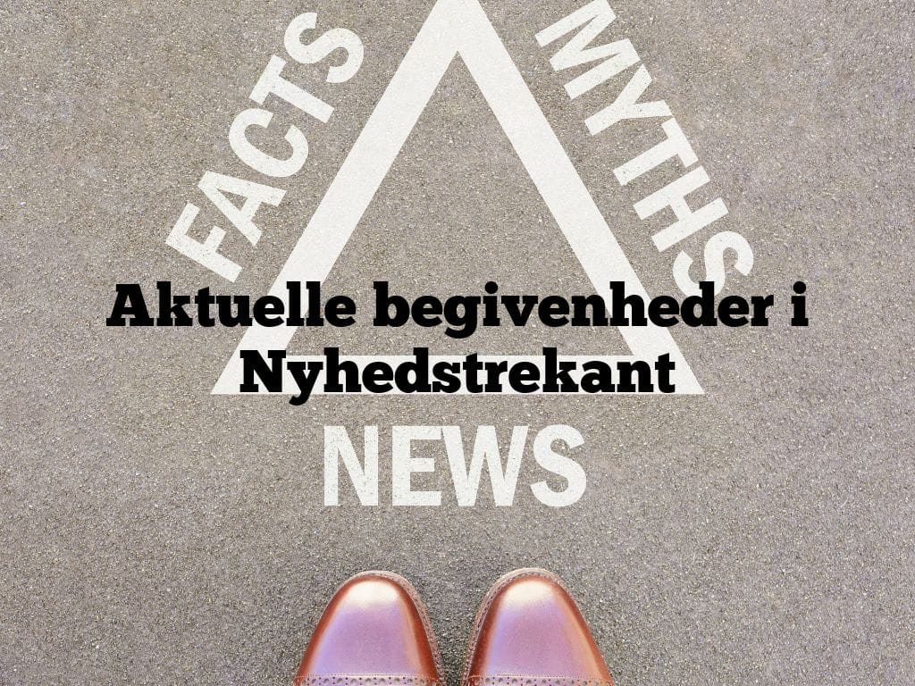 Aktuelle begivenheder i Nyhedstrekant