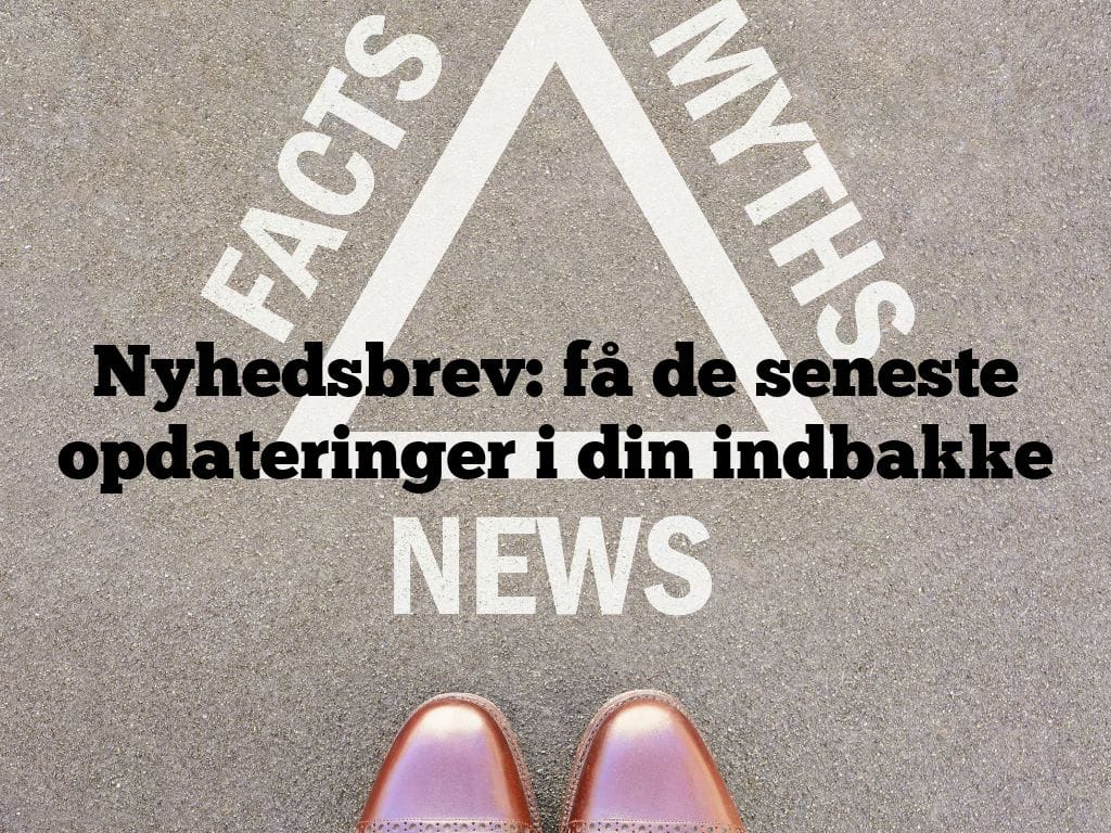 Nyhedsbrev: få de seneste opdateringer i din indbakke