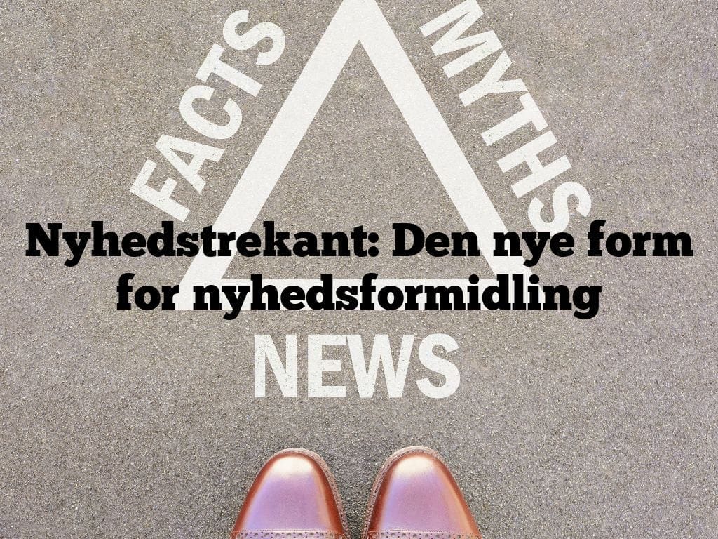 Nyhedstrekant: Den nye form for nyhedsformidling