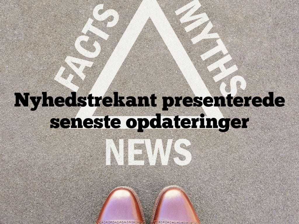 Nyhedstrekant presenterede seneste opdateringer