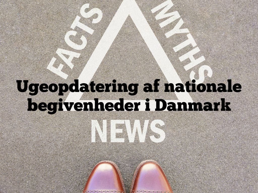 Ugeopdatering af nationale begivenheder i Danmark